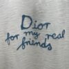 6931a05eccd8ab3d7af94256 Dior 25SS New Arrival T-Shirt from the Dior and Hylton Nel Collaboration Collection Features 'Dior For My Real Friends' Logo